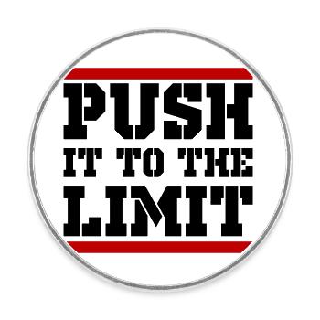 Push It To The Limit Training Spruch - Runder Kühlschrankmagnet - Weiß - Vorne