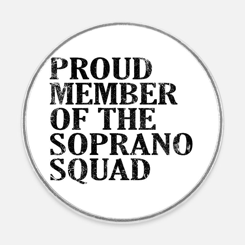 Fier membre de l’Escouade des Soprano noir - Magnet rond - blanc
