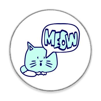 Cute Cat Comic Speech Bubble Meow Meow Cartoon Fun - Round  fridge magnet - white - Front