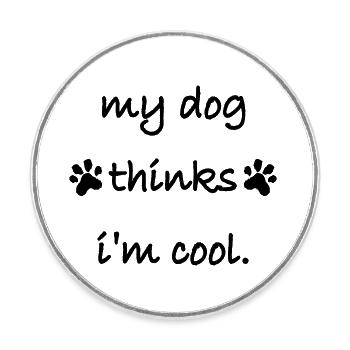 Dog thinks in the cool - Round  fridge magnet - white - Front