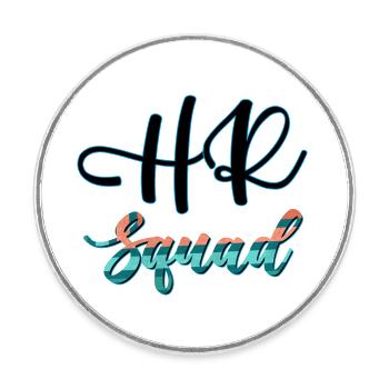 HR Squad Recruitment Specialist Human Resources - Round  fridge magnet - white - Front