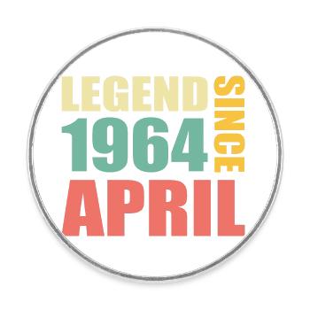 59th birthday April Born in 1964 Gift idea - Round  fridge magnet - white - Front