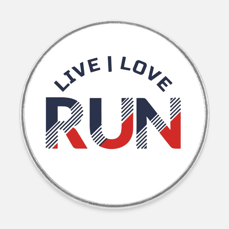Vivre, aimer, courir - Magnet rond - blanc