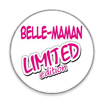 BELLE MAMAN LIMITED EDITION - Magnet rond - blanc - Devant