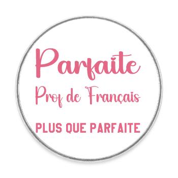 Femme Humour Professeur de Français - Magnet rond - blanc - Devant