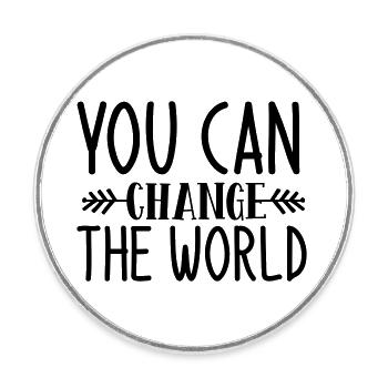 Changer le monde - Magnet rond - blanc - Devant