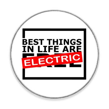 Les meilleures choses dans la vie sont électriques 😎 - Magnet rond - blanc - Devant