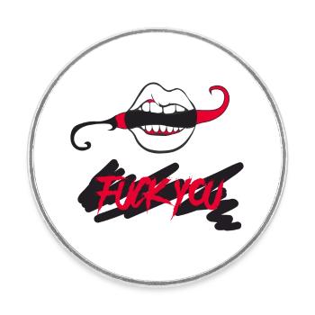 fuck you - Round  fridge magnet - white - Front