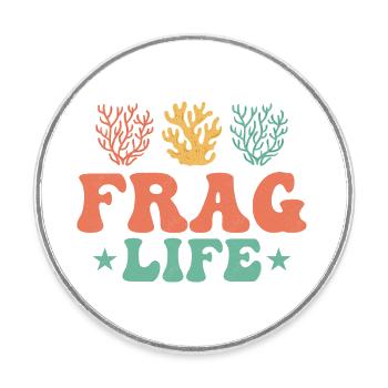 Frag Life Aquarium Owner Fish Keeping - Runder Kühlschrankmagnet - Weiß - Vorne