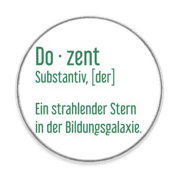 Dozent Dozenten Schule Pädagoge Unterricht - Runder Kühlschrankmagnet - Weiß - Vorne