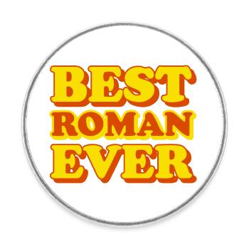 Cadeau amusant avec prénom romain - Magnet rond - blanc - Devant
