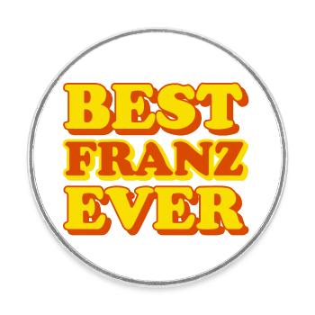 Franz Vorname Lustiges Geschenk - Runder Kühlschrankmagnet - Weiß - Vorne