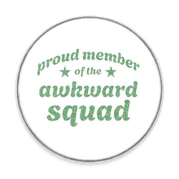 Proud member of the awkward squad in green - Round  fridge magnet - white - Front