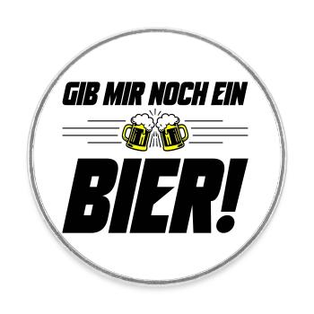 Noch ein Bier Spruch - Runder Kühlschrankmagnet - Weiß - Vorne