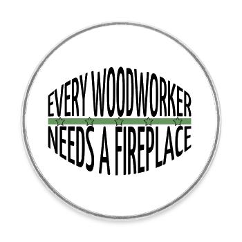 lumberman carpenter joke chop wood - Round  fridge magnet - white - Front