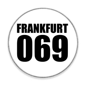 069 Frankfurt – Unsere Stadt City of #Frankfurt - Runder Kühlschrankmagnet - Weiß - Vorne