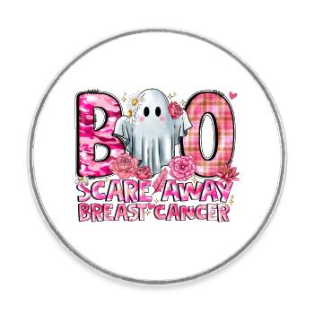 Boo Scare Away Cancer du sein - Magnet rond - blanc - Devant