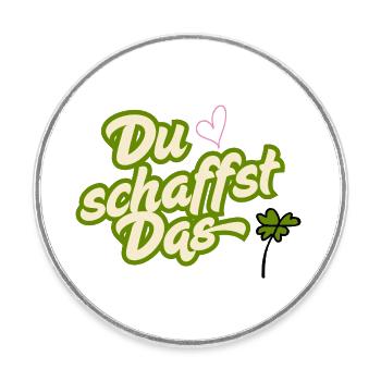 Du schaffst das - Runder Kühlschrankmagnet - Weiß - Vorne