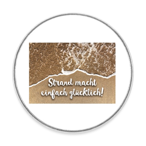 Mousepad - Strand macht einfach glücklich - Runder Kühlschrankmagnet