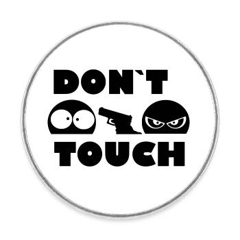 don't touch me - boy - my and your own text - Round  fridge magnet - white - Front
