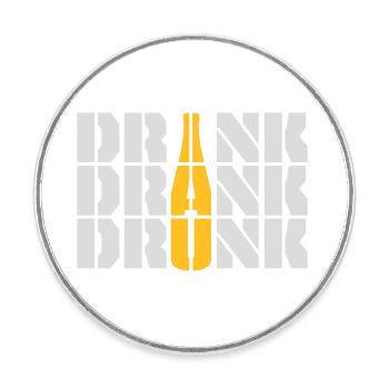 boire bu ivre citation - Magnet rond - blanc - Devant