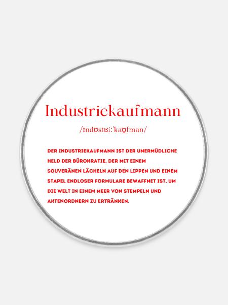 Industriekaufmann Definition - Runder Kühlschrankmagnet - Weiß