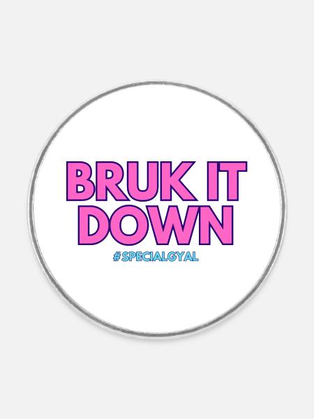 BRUK IT DOWN - Runder Kühlschrankmagnet - Weiß