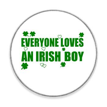 everyone loves an irish boy - Magnet rond - blanc - Devant