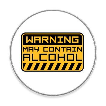 Warning May Contain Alcohol - Runder Kühlschrankmagnet - Weiß - Vorne