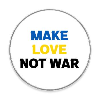 Faire l’amour pas la guerre Paix Mondiale Ukraine - Magnet rond - blanc - Devant