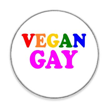 Vegan gay - Magnet rond - blanc - Devant