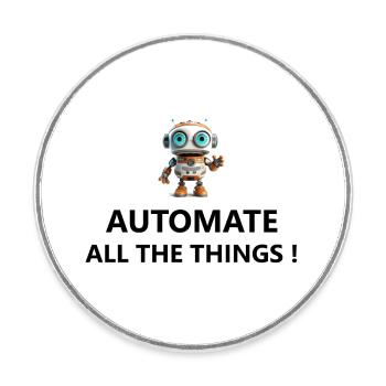 ROBOT - Automate all the things - Runder Kühlschrankmagnet - Weiß - Vorne