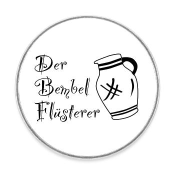 Der Bembelflüsterer - Pssst! Horsche ma her! #FFM - Runder Kühlschrankmagnet - Weiß - Vorne