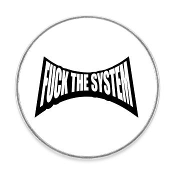 Fuck le système punk - Magnet rond - blanc - Devant