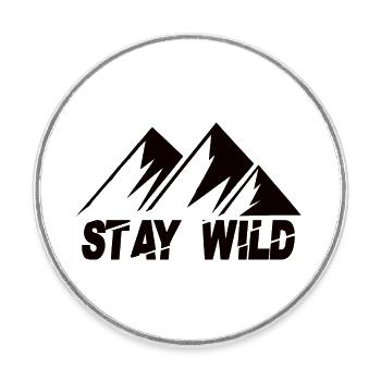 Stay Wild Mountains - Round  fridge magnet - white - Front