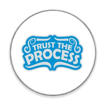 trust the process Zitat - Runder Kühlschrankmagnet - Weiß - Vorne