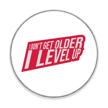 get older level up - Round  fridge magnet - white - Front