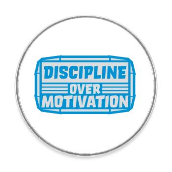 Citation de discipline sur la motivation - Magnet rond - blanc - Devant