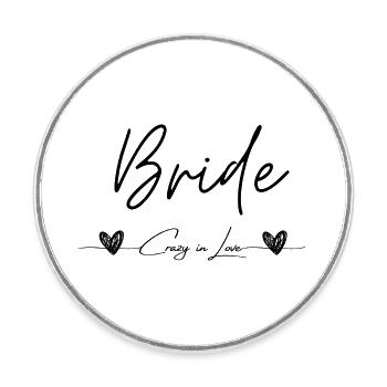 Bride Crazy in Love schwarz - Runder Kühlschrankmagnet - Weiß - Vorne