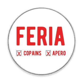Feria amitié copain apéro - Magnet rond - blanc - Devant