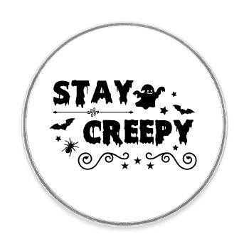 stay creepy 01 - Runder Kühlschrankmagnet - Weiß - Vorne