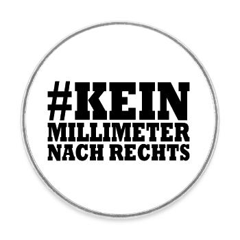 kein millimeter nach rechts - Runder Kühlschrankmagnet - Weiß - Vorne