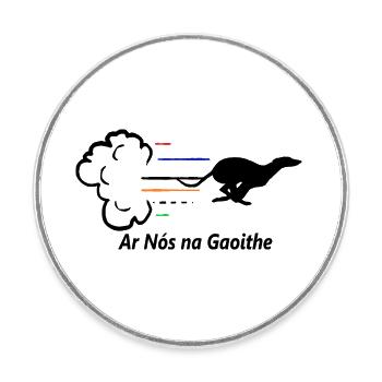 Greyhound - Ar Nós Na Gaoithe - Round  fridge magnet - white - Front