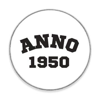 Anno 1950 Birthday Year of birth - Round  fridge magnet - white - Front
