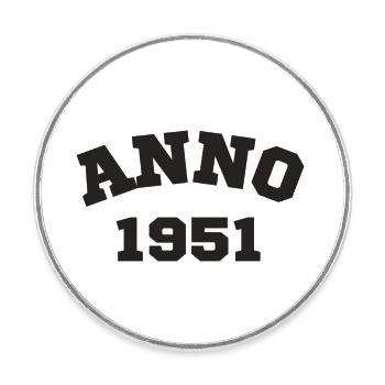 Anno 1951 Birthday Year of birth - Round  fridge magnet - white - Front