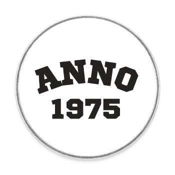 Anno 1975 Birthday Year of birth - Round  fridge magnet - white - Front