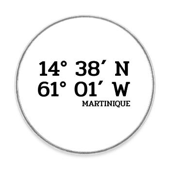 Coordonnées Martinique - Koordinaten - Antilles - Magnet rond - blanc - Devant