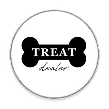 Treat Dealer – Design for Treat Officers - Round  fridge magnet - white - Front