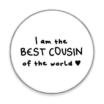 meilleur cousine / meilleur cousin du cadeau du monde - Magnet rond - blanc - Devant
