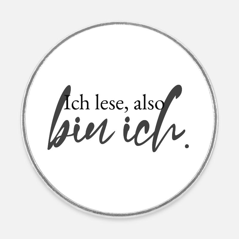 Ich lese, also bin ich - Runder Kühlschrankmagnet - Weiß